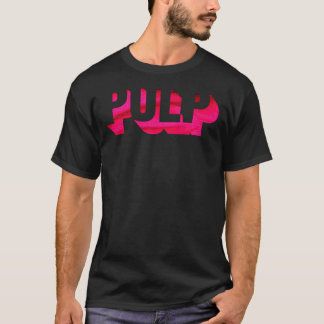 Pulp - det här är en maskin av klass T-Shirt