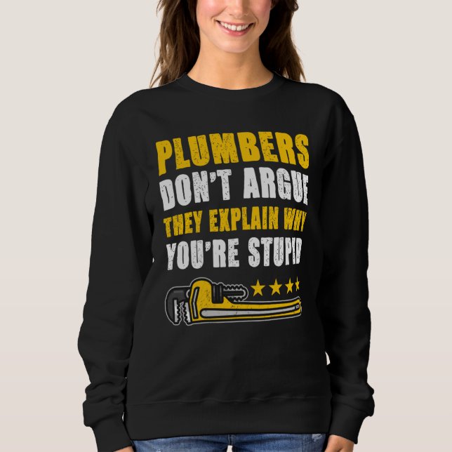 Pumbers berättar inte varför du är Stupi T Shirt (Framsida)