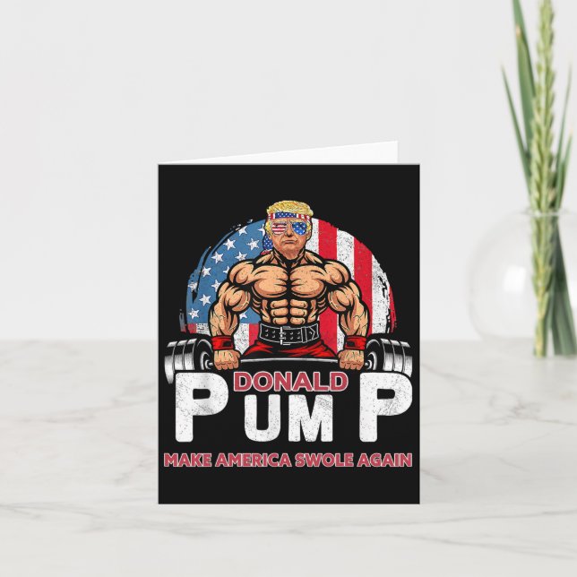 Pump America Swole ReceTrump 2024 Kort (Framsida)