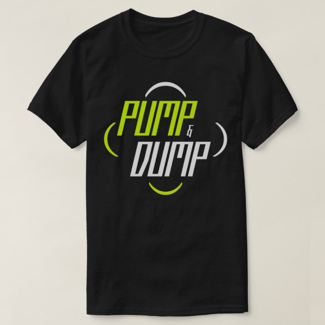 Pump and Dump Trading Lagrar Market Funny T Shirt (Design framsida)