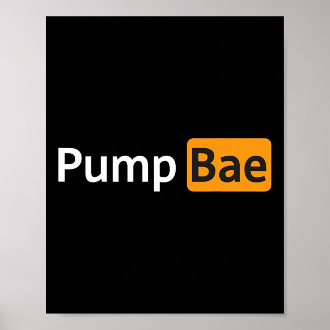 Pump Bae Funny Gym Bodybuilding Poster (Framsidan)