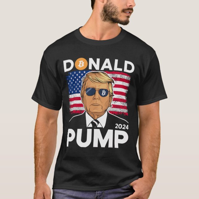 Pump Bitcoin Funny Trump 2024 Crypto T Shirt (Framsida)