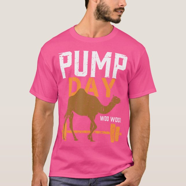 Pump Day Tyngdlyftning Lyftare T Shirt (Framsida)