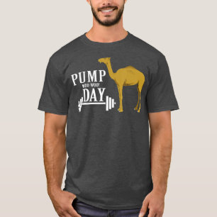 Pump Day Woo Workout Fitness BodyBuilder T Shirt