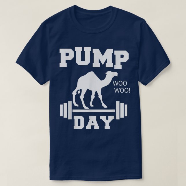 Pump DayMen Gym Workout Camel Gift 254 T Shirt (Design framsida)