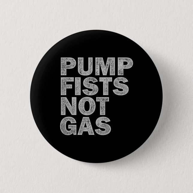 Pump Fists Not Gas Funny New Jersey Beach Souvenir Knapp (Framsida)