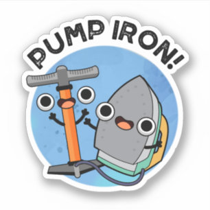 Pump Järn Funny Exercise Pun Klistermärken