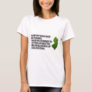 Pump min egen gas? Nej tack. T Shirt