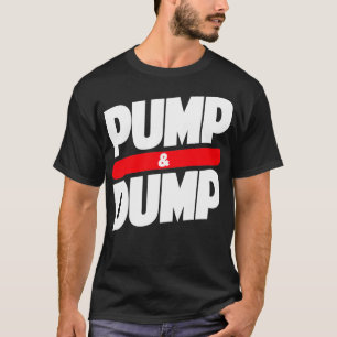 Pump och dump Crypto t Shirt