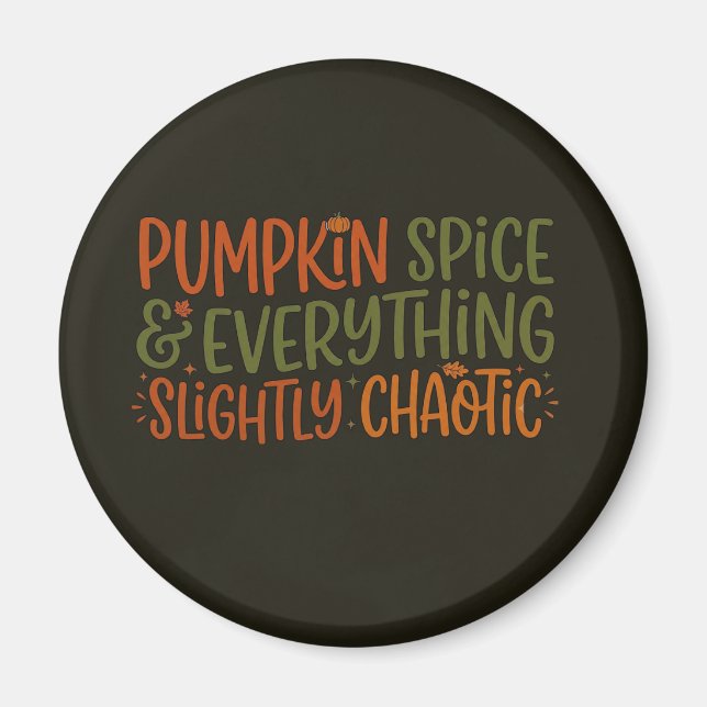 Pumpa Krydda & Allt lite kaotiskt Magnet (Framsidan)
