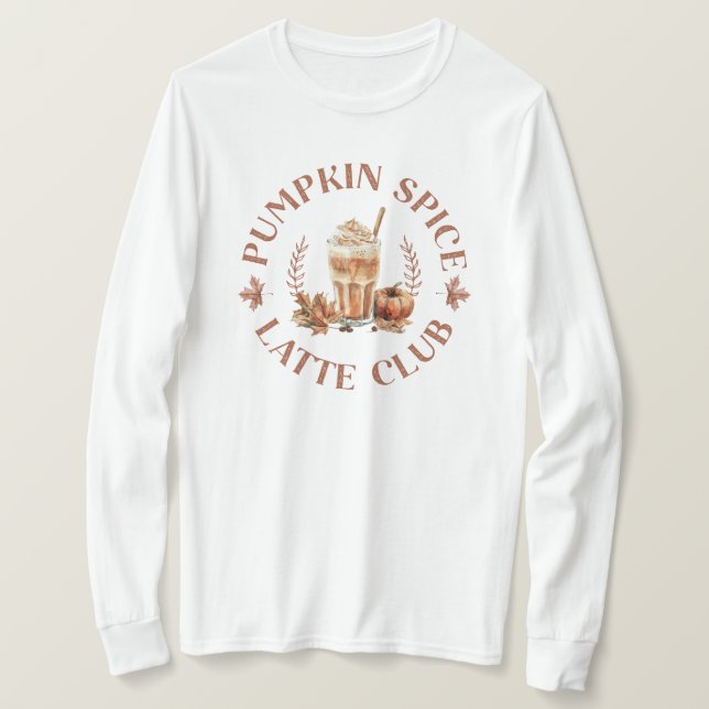 Pumpa Kryddad Latte Klubb Höst Autumn T Shirt (Design framsida)