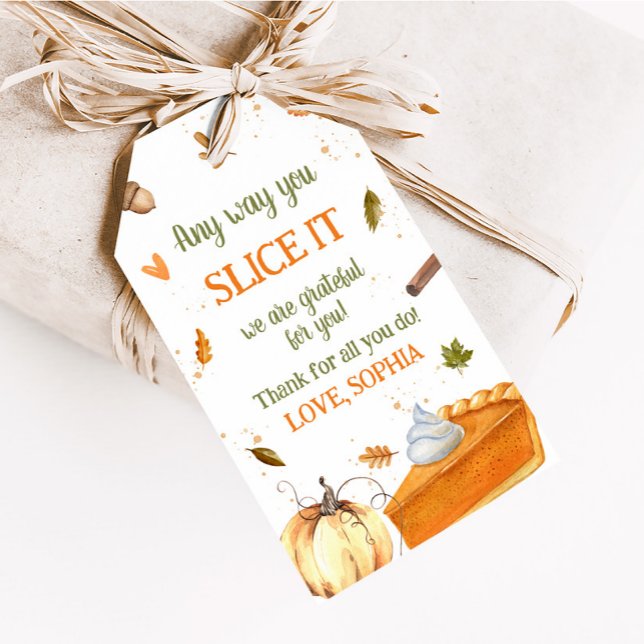 Pumpa oavsett hur du skär det Thanksgiving Presentetikett (Any way you Slice It Pumpkin Thanksgiving Favor Tags)