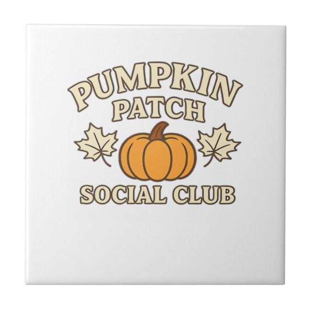 Pumpa Patch Social Club � Mysig Höst Estetik  Kakelplatta (Framsidan)