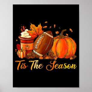 Pumpa Sce Fotboll Tis The Season Höst Tackgivnings Poster