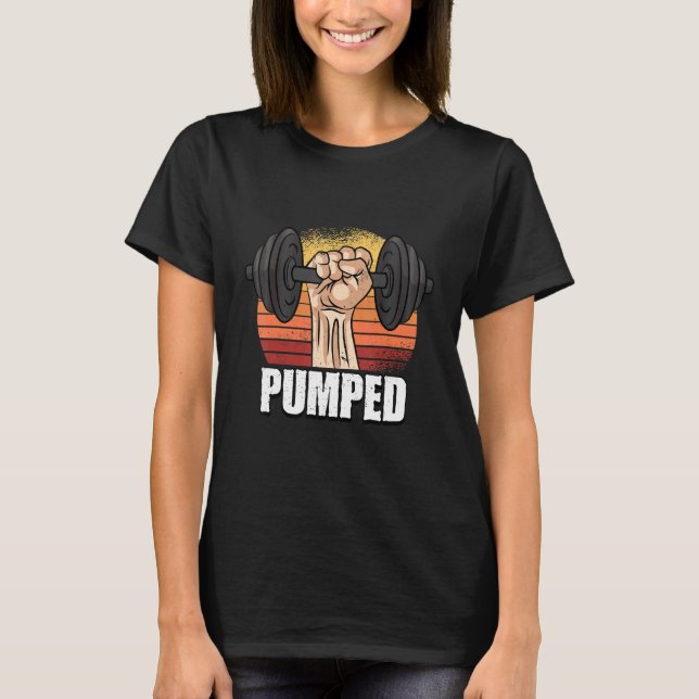 Pumpad Gym Fitness Weightlift 1 T Shirt (Framsida)