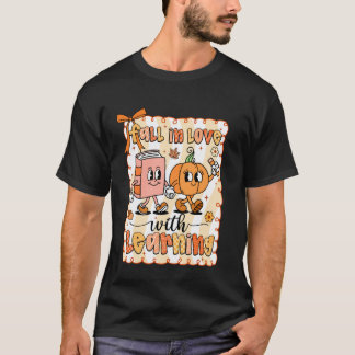 Pumpalärare Snygg Höst i kärlek med lärande T Shirt