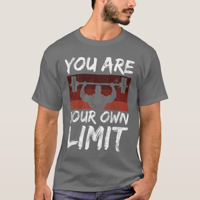 Pumping Strength Sports Say Your Limit Mindset fun T Shirt (Framsida)
