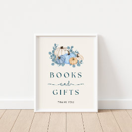 Pumpkin Baby Shower Books & Gifts Sign Poster