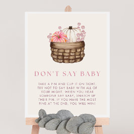 Pumpkin Baby Shower Säg inte Baby-spelsignatur Poster