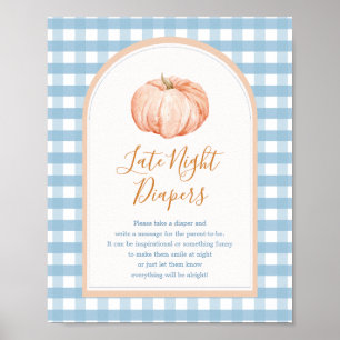 Pumpkin Boho Blue Gingham Late Night Diaper Sign Poster
