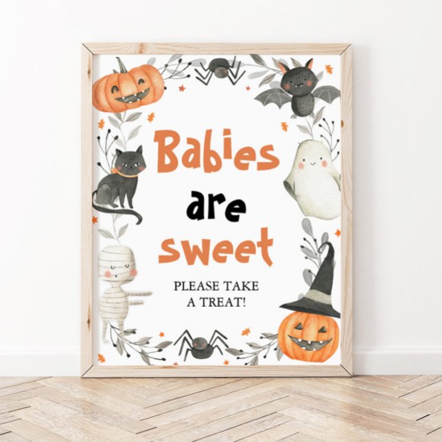 Pumpkin Cute Halloween Spädbarn är Sweet Sign Poster (Skapare uppladdad)