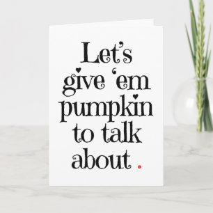 Pumpkin för att prata om Halloween Card Kort