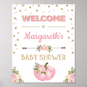 Pumpkin Girl Baby Shower Välkommen Sign Rosa Blomm Poster