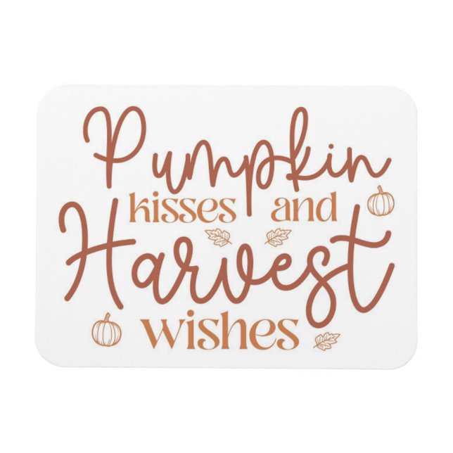 Pumpkin Kisses och Harvest Önskemål Magnet (Horisontell)