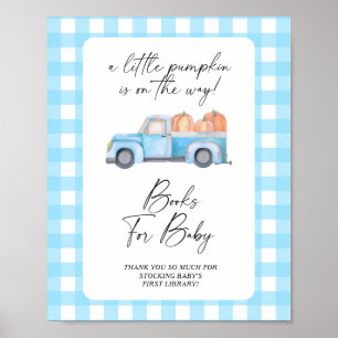 Pumpkin lastbil fall bokar för baby poster