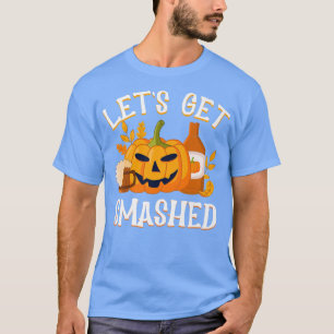 Pumpkin låt oss sig krossad, hackad trick eller fi t shirt