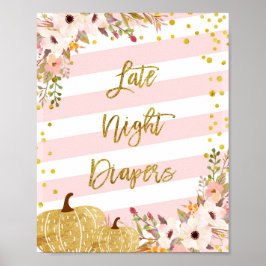 Pumpkin Late Night Diaper Sign. Poster