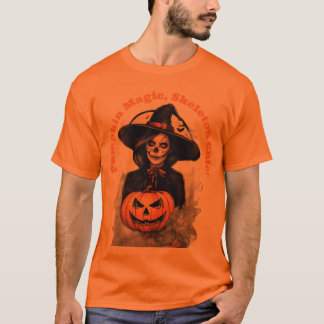 Pumpkin Magic, Skeleton Chic – Halloween Witch  T Shirt