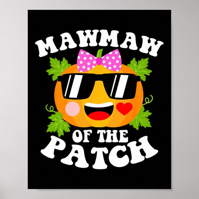Pumpkin Mawmaw of the Patch Funny Halloween Famil Poster (Framsidan)