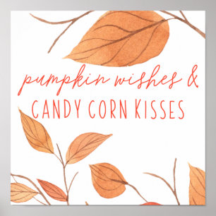 Pumpkin Önskemål och Candy corn Kisses Thanksgivin Poster