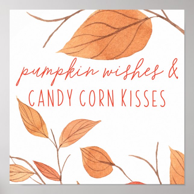 Pumpkin Önskemål och Candy corn Kisses Thanksgivin Poster (Framsidan)