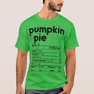 Pumpkin Paj Nutrition Facts Funny Thanksgiving Chr T Shirt