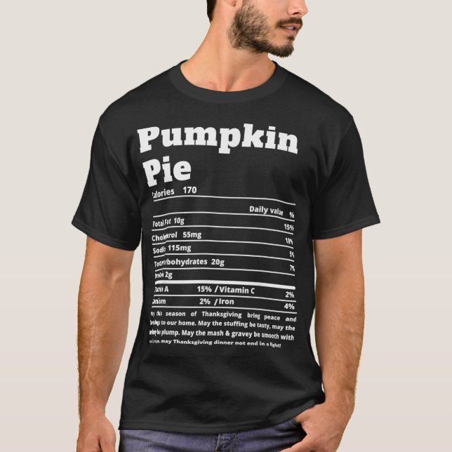 Pumpkin Paj Nutritional Facts Funny Thanksgiving F T Shirt (Framsida)