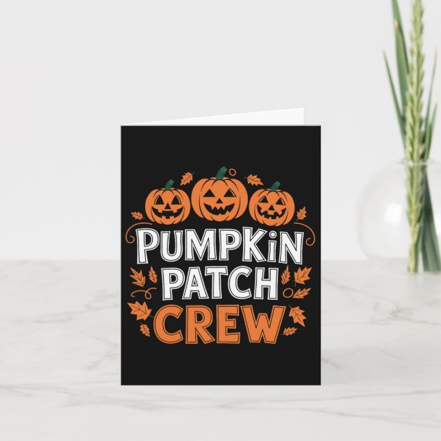 Pumpkin Patch Crew Funny Pumpkin Patch Squad - tac Kort (Framsida)
