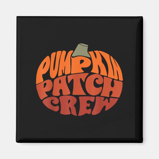 Pumpkin Patch Crew Funny Pumpkin Patch Squad - tac Magnet (Framsidan)