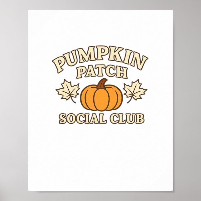 Pumpkin Patch Social Klubb - Mysigt atestetisk hös Poster (Framsidan)