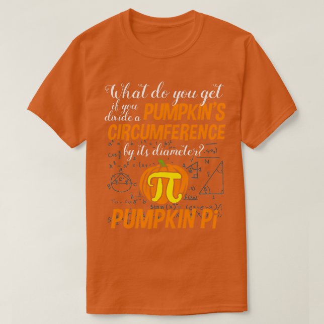 Pumpkin Pi Day Math Älskare Circumeration Diameter T Shirt (Design framsida)