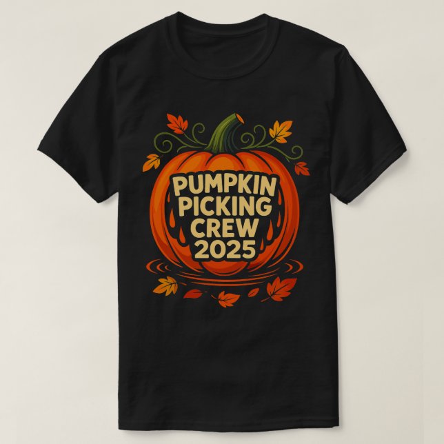 Pumpkin Picking Crew 2025 Halloween T Shirt (Design framsida)