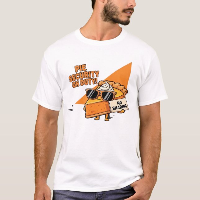 Pumpkin Pie Security Guard Funny Thanksgiving Over T Shirt (Framsida)