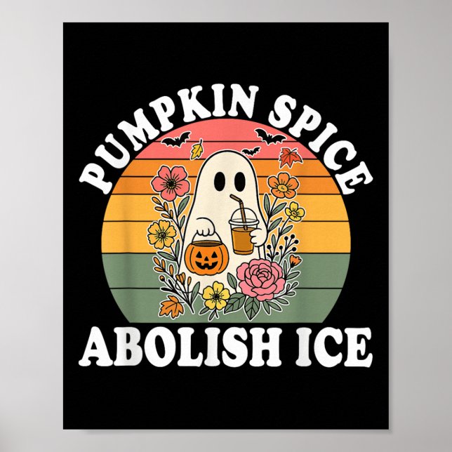 Pumpkin Sce Abolish Ice Halloween Design  Poster (Framsidan)