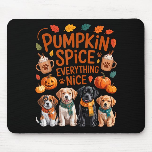 Pumpkin Sce Everything Nice Fall Dog Lovers Addict Musmatta (Framsidan)