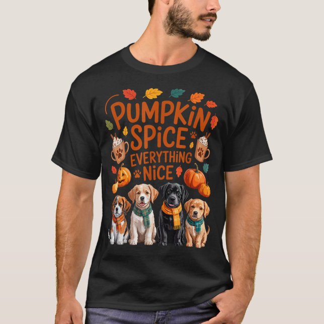 Pumpkin Sce Everything Nice Fall Dog Lovers Addict T Shirt (Framsida)