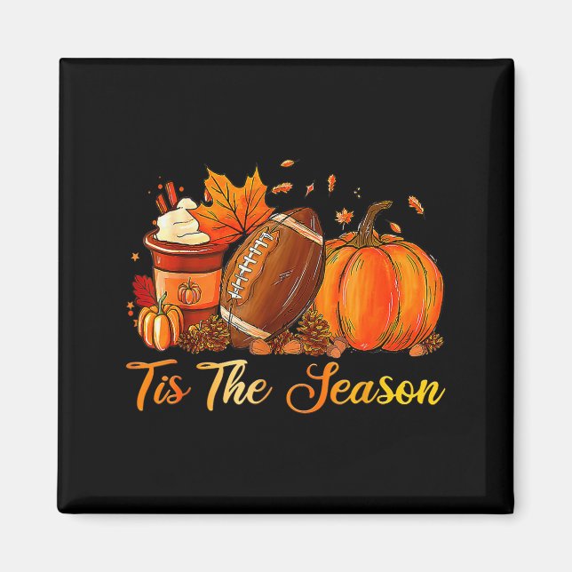 Pumpkin Sce Football Tis The Season Fall Thanksgiv Magnet (Framsidan)