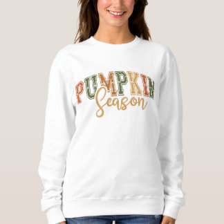 Pumpkin Season Sweatshirt T Shirt
