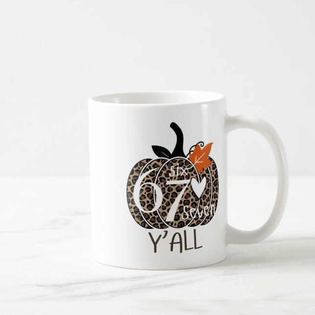 Pumpkin Six Seven Y'all 67 Funny Meme Number  Kaffemugg (Höger)