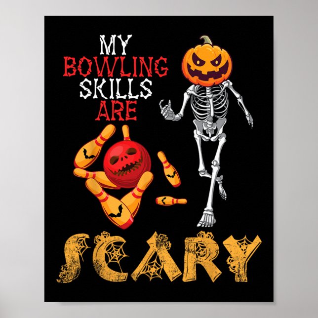 Pumpkin Skeleton spelar mina Bowling-färdigheter ä Poster (Framsidan)